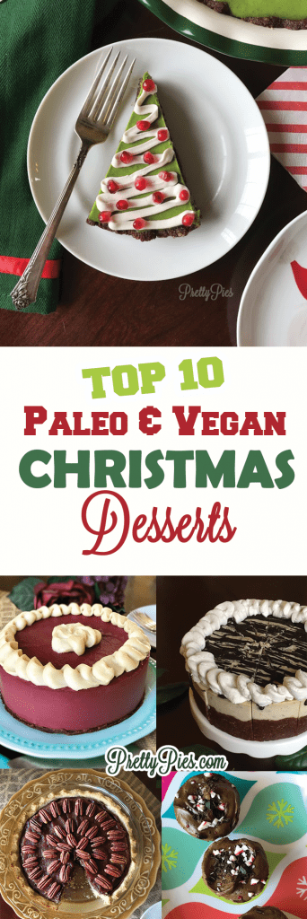 Top 10 Vegan & Paleo Desserts for Christmas Dinner from PrettyPies.com