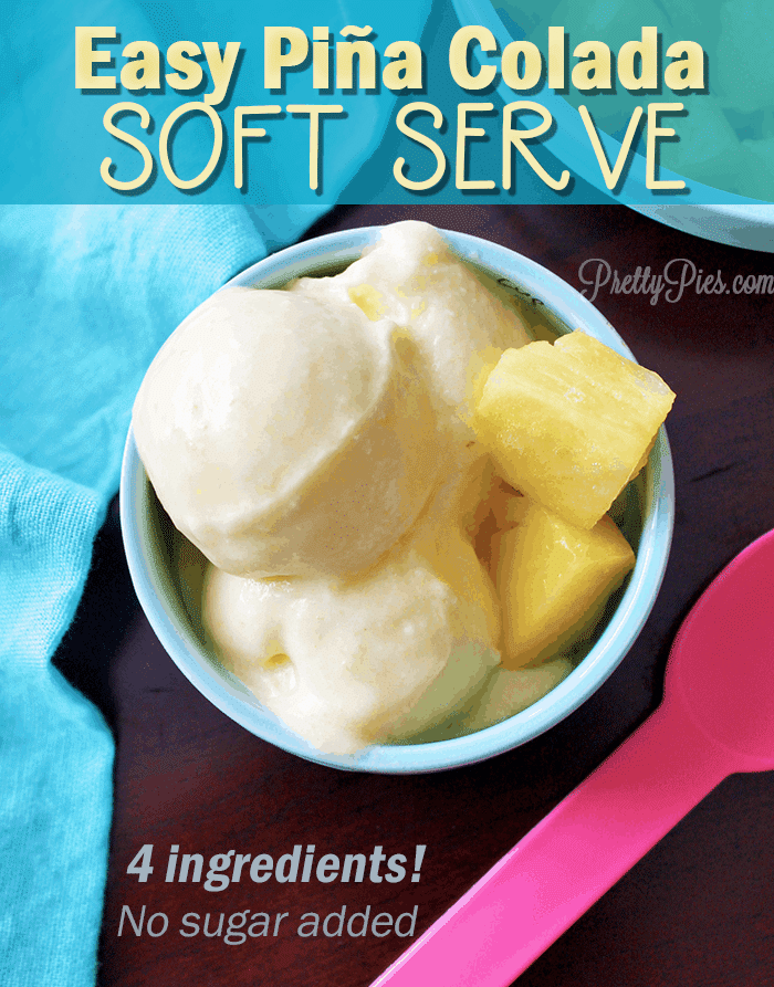 Piña Colada Soft Serve! So simple to make with just 4 ingredients! Deliciously creamy, no-churn pineapple coconut ice cream! (Virgin & spiked recipes. No dairy or sugar)