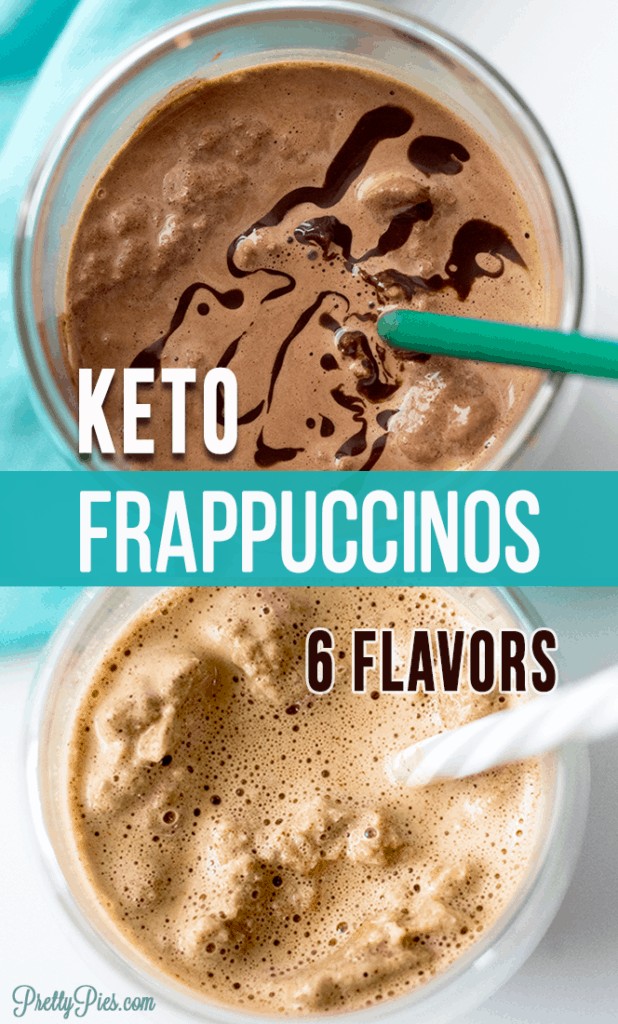 keto frappuccinos (6 flavors) prettypies.com